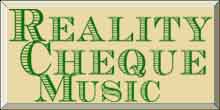 Reality Cheque Music