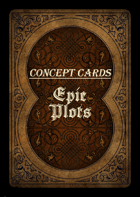 Concept Cards - Epic Plot