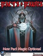 Pacts & Pawns: New Pact Magic Options (PFRPG)