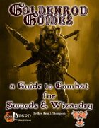 Goldenrod Guide: A Guide to Swords & Wizardry Combat