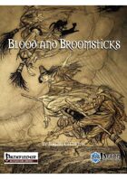Blood and Broomsticks - Sorcerers & Witches (PFRPG)