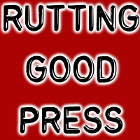 Rutting Good Press