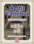 Gothic Cathedral: Choir Extension Set