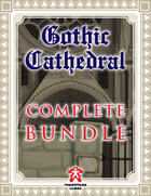 Complete Gothic Cathedral [BUNDLE]