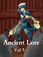 Ancient Lore  Issue 5 (supplement for Ancient steel)