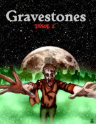 Gravestones issue 2 Horror rpg ezine
