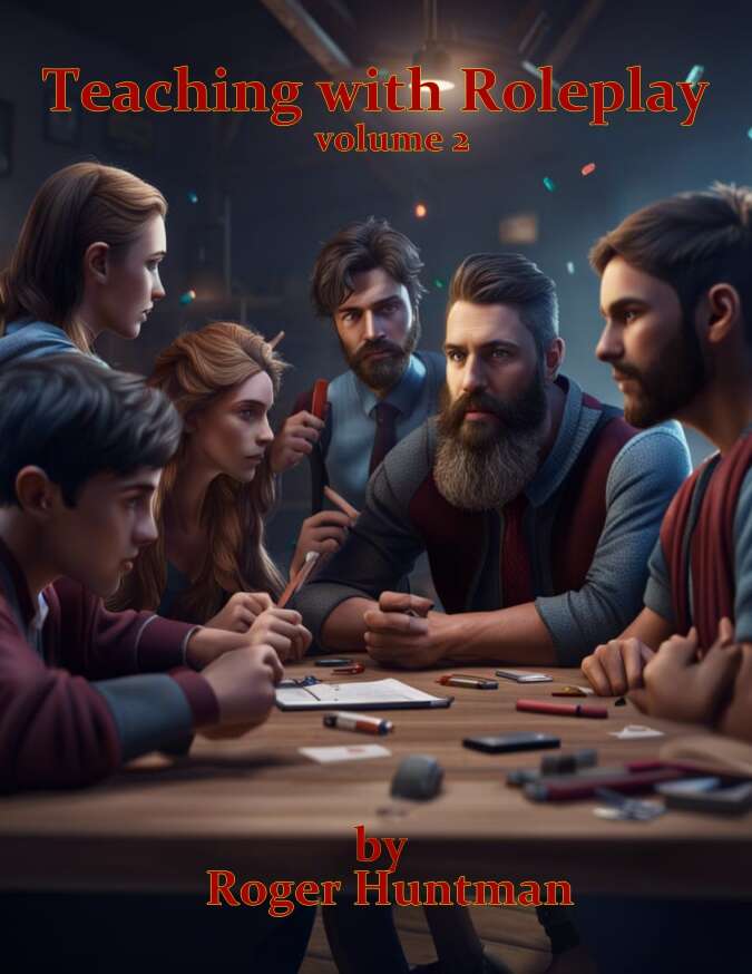 Teaher Rp Teaching with Role-playing volume 2 - Trooper X | DriveThruRPG