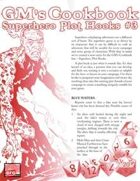 GM'S COOKBOOK: Superhero Plot Hooks #3