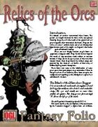 Fantasy Folio: Relics of the Orcs