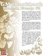 GM'S COOKBOOK: Random Events #2