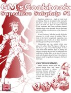 GM'S COOKBOOK: Superhero Subplots #1