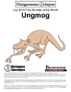 14-07 Free Monster of the Month: Ungmog