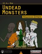 10 All-New Undead Monsters