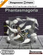 15-10 Free Monster of the Month: Phantasmagoria
