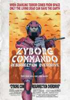 Zyborg Commando Resurrection Overdrive