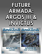 Future Armada: Argos III & Invictus [BUNDLE]