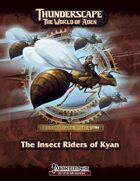 Thunderscape: The Insect Riders of Kyan