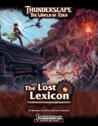 Thunderscape: Lost Lexicon, Part 3: Through Plague & Fire