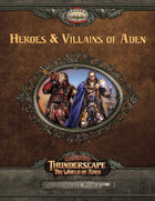 Savage Thunderscape: Heroes & Villains of Aden