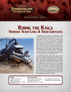 Savage Thunderscape: Aden Gazette 6 - Riding the Rails