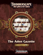 Thunderscape: Aden Gazette Compendium, Volume 1