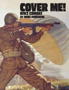 Cover Me! WW2 Combat
