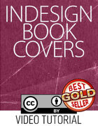Tutorial: Versatile InDesign Book Covers