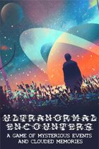 Ultranormal Enounters