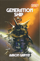 Legacy: Generation Ship (Worlds of Legacy 1) PDF