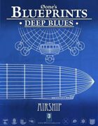 Deep Blues: Airship