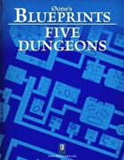 0one's Blueprints: Five Dungeons
