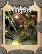 The Divine Alligator
