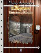 EXplore: Entrance Room