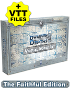 Dwarven Depths - Virtual Boxed Set - The Faithful Edition + VTT Support