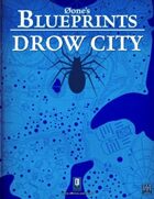 0one's Blueprints: Drow City