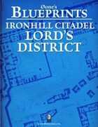 0one's Blueprints: Ironhill Citadel - Lord's District