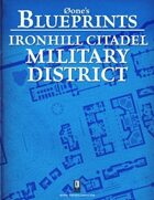0one\'s Blueprints: Ironhill Citadel - Military District