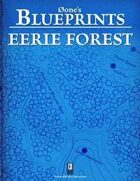 0one's Blueprints: Eerie Forest