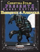 Christina Stiles Presents: Races Revised - Emergence of the Aardvolk