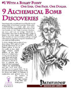 #1 With a Bullet Point: 9 Alchemical Bomb Discoveries