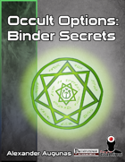 Occult Options 1 — Binder Secrets