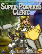 Super Powered Cleric