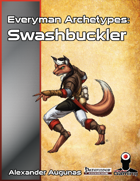 Everyman Archetypes: Swashbuckler