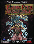 Four Horsemen Present: Mythic Path: Transcendentalist