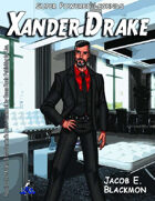 Super Powered Legends: Xander Drake