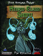 Four Horsemen Present: Hybrid Class: Shifu
