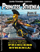 Super Powered Legends: Princess Sthenia