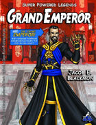 Super Powered Legends: Grand Emperor