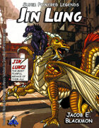 Super Powered Legends: Jin Lung