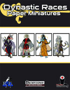 Dynastic Races: Paper Minis